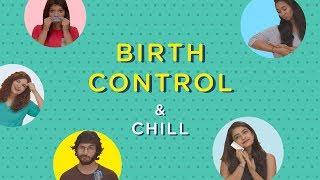 Birth Control & Chill | Vitamin Stree