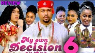 MY OWN DECISION SEASON 6 ( NEW TRENDING NIGERIAN NOLLYWOOD MOVIE REVIEW 2025 ) MIKE GODSON ELLA IDU