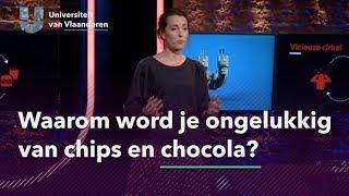 Waarom word je ongelukkig van chips en chocola?