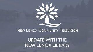 Update with the New Lenox Library