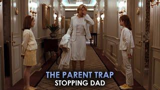 The Parent Trap (1998) | Stopping Dad