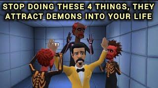 STOP DOING THESE 4 THINGS THAT ATTRACT DEMONS INTO YOUR LIFE (CHRISTIAN ANIMATION)