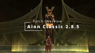 Aion Classic: Patch 2.8.5 - DOMINANCE - Overview and Key Changes