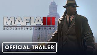 Mafia 3 Definitive Edition - Official Trailer