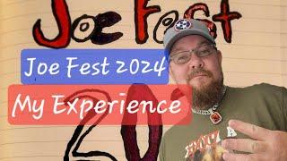 My Joe Fest 2024 experience !