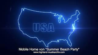 GEMAfreie/AKMfreie/SUISAfreie Musik "Mobile Home von Summer Beach Party"