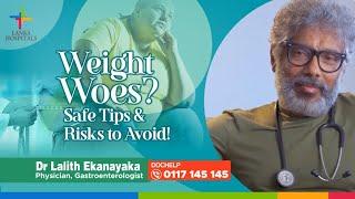 Lanka Hospitals - Concerned about your weight? - Dr. Lalith Ekanayake