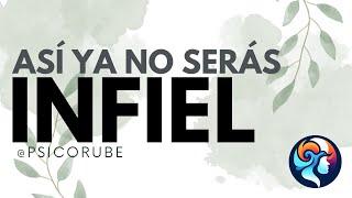 #infidelidad #1 | @psicorube