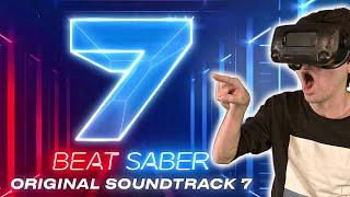 BEAT SABER OST 7 IS HERE