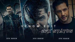 Venom WhatsApp Efx Status || Tom Hardy WhatsApp Status || Efx Rakib