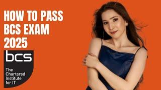 How to Pass the BCS – The Chartered Institute for IT Exam in 2025 – Level Up Your Tech Career