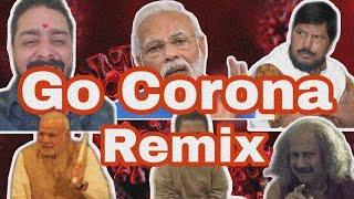 Go Corona - Pratz Remix | Ramdas Athawale , Hindustani Bhau | Corona Song