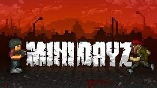 A Mini DayZ Adventure Episode 1