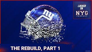 New York Giants Rebuild, Part 1