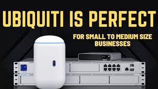 Ubiquiti Equipment is Perfect for Small to Midsize Businesses