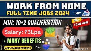 Latest 10+2 Work Form Home Jobs || High-Paying Direct Sales Job Do Not Miss @jobstelugu-247