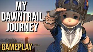 My DawnTrail Journey - FFXIV Gameplay