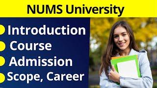 NUMS Introduction | NUMS Course, Admission, Fee Structure | National University of Medical Sciences