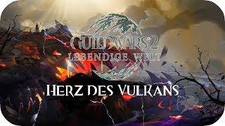 GUILD WARS 2: LEBENDIGE WELT STAFFEL 3 ► Herz Des Vulkans! | wuschelcorezockt