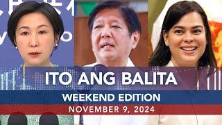 UNTV: Ito Ang Balita Weekend Edition | November 9, 2024