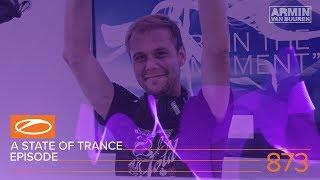 A State of Trance Episode 873 XXL - Estiva (#ASOT873) – Armin van Buuren