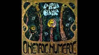 La Horsa Bianca-  Oneiric Numeric (full Album 2019)