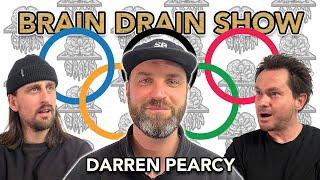 Skateboarding NEEDS The Olympics w/ Darren Pearcy | Brain Drain Show 35
