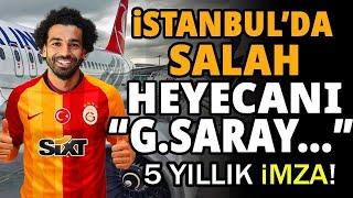 Galatasaray'da Salah Heyecanı! G. Saray KAP'tı Bile..