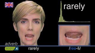 How To Pronounce RARELY - American vs British Pronunciation - Difficult Words To Pronounce