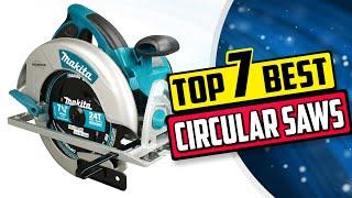 Best Circular Saw | Top 7 Circular Saw Reviews [Buying Guide 2024]