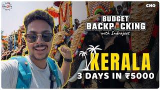 3 Days in 5000 Rs. Kerala | Budget Backpacking - Season 3 | #Kerala #Bha2Pa