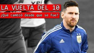 La VUELTA de Messi a la Selección Argentina y los CAMBIOS  en el Equipo 