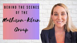 Behind the scenes of the Mathison-Klein Group