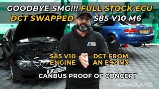 DCT Swapping our V10 M6 on Stock ECUs - Episode 01 - Proof of concept