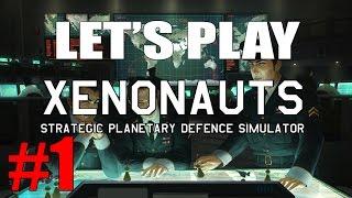 Let's Play Xenonauts (part 1 - It Begins AGAIN)