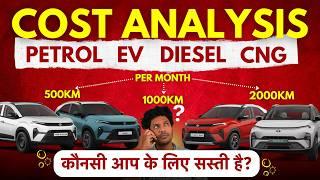 Tata Nexon Petrol Vs Diesel Vs CNG Vs EV - Running Cost Calculation