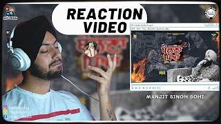Reaction on Bolna Pea (Official Video ) Manjit Singh Sohi | Kabal Saroopwali
