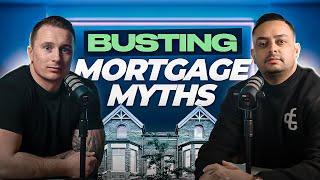 MORTGAGE MYTHS BUSTED | STE HAMILTON ft. RICHARD TUNNEY