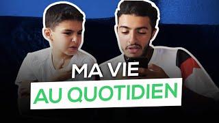 MA VIE AU QUOTIDIEN - FAHD EL