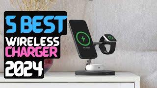 Best Wireless Charger of 2024 | The 5 Best Wireless Chargers Review