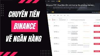 Chuyển tiền từ Binance về ngân hàng trong 5 phút | Hướng dẫn Binance P2P | DONG Series