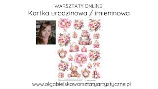 Kartka scrapbooking urodzinowa urodziny Olga Bielska Warsztaty Artystyczne Scrapbooking tutorial DIY