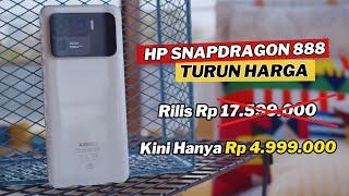 6 HP SNAPDRAGON 888 TURUN HARGA MAKIN MURAH AKHIR TAHUN 2023