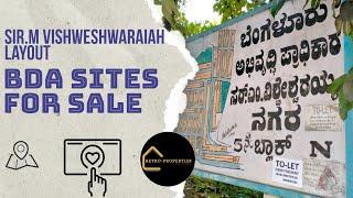 BDA Site for Sale in Sir M Vishweshwaraiah Layout | Prime Residential Plot