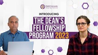 Introduction to Habib University's Dean's Fellowship Program | Perfect Blend of Research & Academia