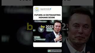 "Elon Musk Forecasts AI to Surpass Human Intelligence in 2022"