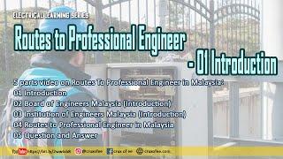 Routes to Professional Engineer - 01 Introduction