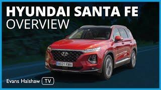 Hyundai Santa Fe Overview: Walkaround and features | Evans Halshaw TV
