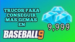 Como tener muchas gemas en Baseball 9 #baseball9