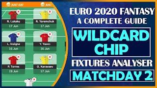 A Complete Guide to the WILDCARD CHIP aka WILDCARD TEMPLATE DRAFT for MATCHDAY 2 EURO 2020 FANTASY